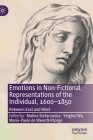 Emotions in Non-Fictional Representations of the Individual, 1600-1850: Between East and West Cover Image
