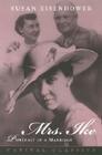 Mrs. Ike: Portrait of a Marriage. Memories and Reflections on the Life of Mamie Eisenhower Cover Image