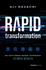 Rapid Transformation: An Outcomes-Based Approach to Drive Results By Ali Davachi Cover Image