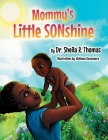 Mommy's Little SONshine By Sheila Thomas Cover Image