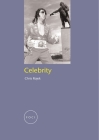 Celebrity (Focus on Contemporary Issues (FOCI)) By Chris Rojek Cover Image