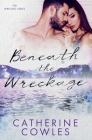 Beneath the Wreckage Cover Image