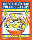The Coloring Book of Pueblo Pottery By Brian Vallo (Introduction by), Paula Kinsel (Illustrator) Cover Image