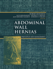 Abdominal Wall Hernias: Principles and Management Cover Image