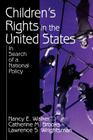 Children′s Rights in the United States: In Search of a National Policy Cover Image