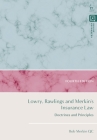Lowry, Rawlings and Merkin's Insurance Law: Doctrines and Principles Cover Image