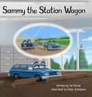 Sammy the Station Wagon By Tal Nuriel, Aidar Zeineshev (Illustrator) Cover Image