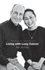 Living with Lung Cancer--My Journey Cover Image