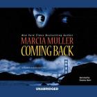 Coming Back (Sharon McCone Mysteries (Audio)) By Marcia Muller, Deanna Hurst (Read by) Cover Image