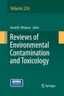 Reviews of Environmental Contamination and Toxicology Volume 226 Cover Image