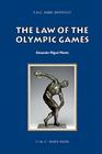 The Law of the Olympic Games (Asser International Sports Law) Cover Image