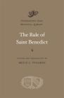 The Rule of Saint Benedict (Dumbarton Oaks Medieval Library) By Benedict of Nursia, Bruce L. Venarde (Editor), Bruce L. Venarde (Translator) Cover Image