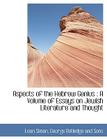 Aspects of the Hebrew Genius: A Volume of Essays on Jewish Literature and Thought By Leon Simon, Rotledge And S George Rotledge and Sons (Created by), George Rotledge and Sons (Created by) Cover Image