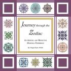 Journey Through the Zodiac: An Artistic and Reflective Mandala Experience By Megan Ryan Walsh Cover Image