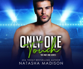 Only One Touch By Natasha Madison, Ava Lucas (Read by), Connor Crais (Read by) Cover Image