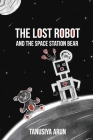 The Lost Robot and the Space Station Bear Cover Image