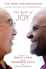 The Book of Joy: Lasting Happiness in a Changing World By Dalai Lama, Desmond Tutu, Douglas Carlton Abrams Cover Image