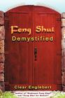 Feng Shui Demystified By Clear Englebert Cover Image