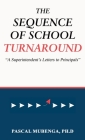 The Sequence of School Turnaround: 
