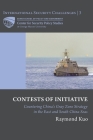 Contests of Initiative: Countering China's Gray Zone Strategy in the East and South China Seas By Raymond Kuo Cover Image
