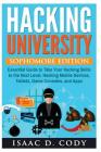 Hacking University: Sophomore Edition. Essential Guide to Take Your Hacking Skills to the Next Level. Hacking Mobile Devices, Tablets, Gam Cover Image