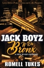 Jack Boyz N Da Bronx Cover Image