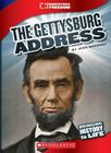 The Gettysburg Address (Cornerstones of Freedom: Third Series) (Library Edition) Cover Image