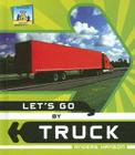 Let's Go by Truck Cover Image
