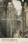 Brokedown Palace (Dragaera #1) Cover Image