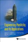Engineering Plasticity and Its Applications - Proceedings of the 10th Asia-Pacific Conference By Jianjun Li (Editor), Zhenhuan Li (Editor), Xia-Ting Feng (Editor) Cover Image