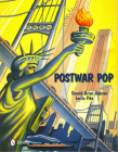 Postwar Pop: Memorabilia of the Mid-20th Century Cover Image