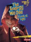 The Energy We See: A Look at Light Cover Image