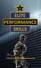 Elite Performance Skills By Life Is a. Special Operation Com Cover Image