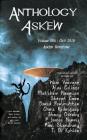 Anthology Askew Volume 006: Askew Horizons By Rhetoric Askew, Mandy Melanson (Editor), Dusty Grein (Editor) Cover Image
