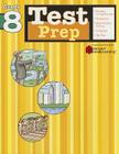 Test Prep, Grade 8 (Flash Kids Harcourt Family Learning) By Flash Kids (Editor) Cover Image