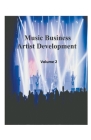 Music Business Artist Development Volume 2 Cover Image