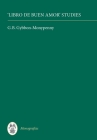 Libro de Buen Amor Studies By G. B. Gybbon-Monypenny (Editor) Cover Image