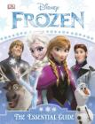 Disney Frozen: The Essential Guide By DK Publishing Cover Image