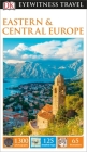 DK Eyewitness Eastern and Central Europe (Travel Guide) Cover Image