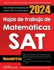 Hojas de trabajo de matemáticas SAT: Una revisión completa del examen de matemáticas SAT Cover Image