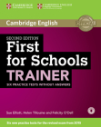First for Schools Trainer Six Practice Tests Without Answers with Audio By Sue Elliott, Helen Tiliouine, Felicity O'Dell Cover Image