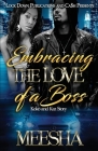 Embracing The Love Of A Boss By Meesha Cover Image