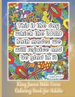 King James Bible Verse Coloring Book for Adults: KJV For Christian Teens and Older Kids 30 Inspirational & Motivational Quotes from Scripture on Detai Cover Image