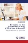 Biometrics for User Authentication Using Artificial Neural Networks By Mais Mohammed Hobi, Sarab Majeed Hameed Cover Image