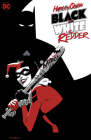 Harley Quinn: Black + White + Redder By Chip Zdarsky, Leah Williams, Kevin MaGuire (Illustrator), Natacha Bustos (Illustrator), Various Cover Image