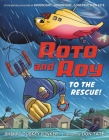 Roto and Roy: To the Rescue! By Sherri Duskey Rinker, Don Tate (Illustrator) Cover Image