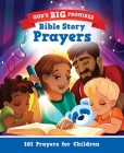 God's Big Promises Bible Story Prayers: 101 Prayers for Children Cover Image