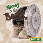 Money in the Bank (Money and Me) Cover Image