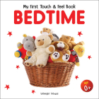 My First Book of Touch And Feel: Bedtime By Wonder House Books Cover Image