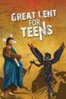 Great Lent for Teens Cover Image